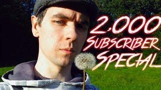 2,000 Subscriber Special | THAT'S INCREDIBLE!! | Thank you all so so much!