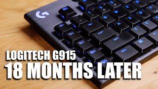 My thoughts on the G915 Keyboard, 18 months later...