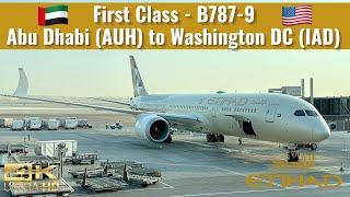 Etihad Airways | B787-9 | First Class | Abu Dhabi (AUH) to Washington DC (IAD) | Trip Report