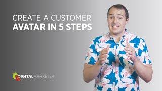 Create a Customer Avatar in 5 Steps | Marketing Mastery with Justin Rondeau