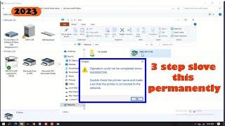How to solve Printer sharing error 0x00000709 | Permanently Solution |Operation could not complete