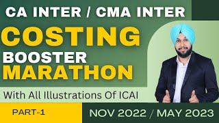 Costing (Cost) Booster Marathon | CA Inter Nov 2022 | CMA Inter Dec 2022 | CA Jasmeet Singh