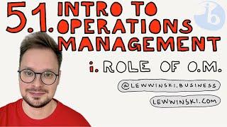 5.1 INTRODUCTION TO OPERATIONS MANAGEMENT / IB BUSINESS MANAGEMENT / production, sustainability