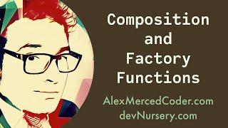 Advanced Javascript/Typescript OOP #1 - Composition and Factory Functions