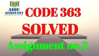 aiou solved assignment autumn 2020 || aiou solved assignment code 363