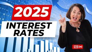 2025: Mortgage Interest Rates and Home Values