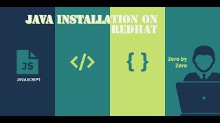 java installation on RedHat | java-1.8.0-openjdk | mymt15