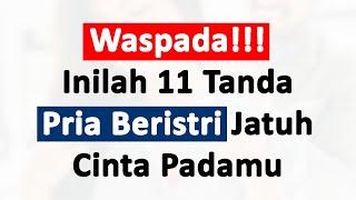 Awas Dicap Pelakor! Inilah 11 Tanda Pria Beristri Jatuh Cinta Kepadamu