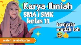 Materi Karya Ilmiah Bahasa Indonesia kelas 11 SMA/SMK