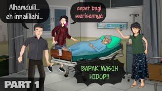 Berebut Warisan 1 - Ortu ditelantarkan, pas m4ti cepet2 datang #ANIMASIDRAMA Kartun Drama