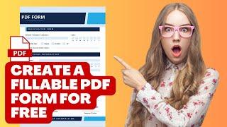 how to create a fillable pdf form for free