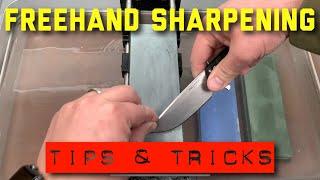 Freehand Sharpening Tips and Tricks Walkthrough