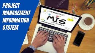 Project Management Information System - PMIS