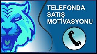 Telefonda Satış Motivasyonu ️ - Selling on the Phone #telefondasatış