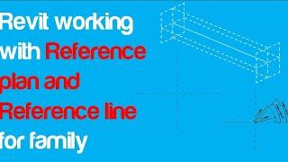 All about Reference Plane Vs Reference Line and How to use In Revit