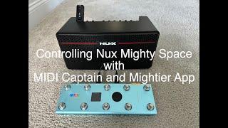 Controlling Mighty Space with Mightier App and MIDI Captain
