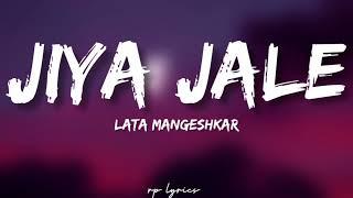 Lata Mangeshkar - Jiya Jale Full Song Lyrics | Shah Rukh Khan , Preity Zinta | Dil Se |