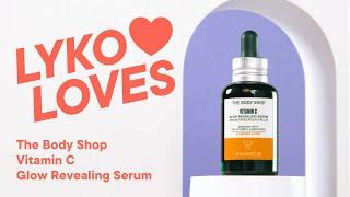 Lyko Loves The Body Shop Vitamin C Glow Revealing Serum