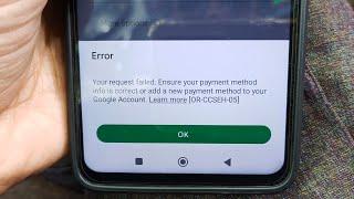 Ensure your payment method info is correct or add a new payment method to your Google Account