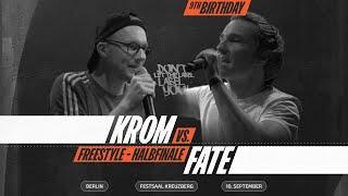 Krom vs Fate // Freestyle Halbfinale 2/2 // Rapbattle Berlin @ 9th Birthday // DLTLLY