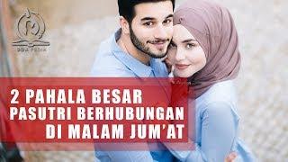 Inilah 2 Pahala Berhubungan Di Hari Jumat Bagi Pasutri