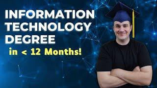 How To Get Your Information Technology Degree In Under A Year... Step by Step Process Revealed!