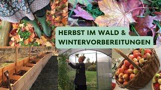 Selbstversorger im Herbst - So bereiten wir uns auf den Winter vor / Horror im Hochbeetgarten