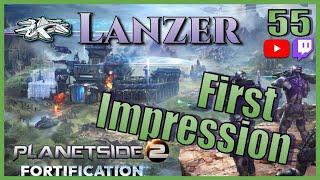 ▶️ A Base Builder's first impression of Fortification Patch for PlanetSide 2 (VOD 55)