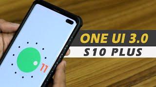 How good is One UI 3.0 on S10 Plus || Best Features of Android 11 || Battery life??