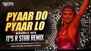 Pyar Do Pyar Lo (Bouncy Mix) DJ R Star Remix | Sapna Mukherjee | Rekha | Ek Toh Kam Zindagaani