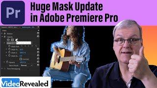 Major Mask Update in Adobe Premiere Pro