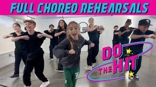 Do the Hit "FULL CHOREO" Rehearsals