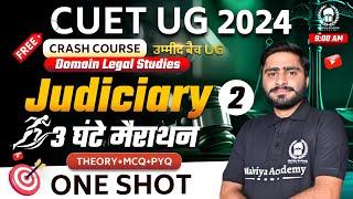 Judiciary-2 3hr Marathon (Theory+PYQ+mcq) | CUET 2024 Domain legal studies crash course |Saurabh Sir
