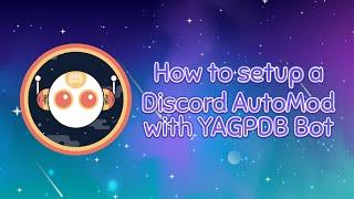 How to setup Discord AutoMod with YAGPDB Bot | Discord Tutorial