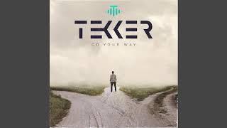 Tekker - Go Your Way