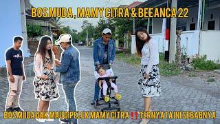 Lo MAMY CITRA kenapa tu⁉️BOS MUDA GAK MAU DIPELUK sama MAMY CITRA‼️OH ternyata ini alasannya