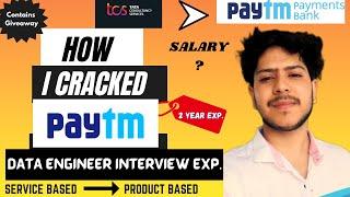 DATA ENGINEER INTERIEW EXPERIENCE at PAYTM | Complete Process Explained | Salary and Growth