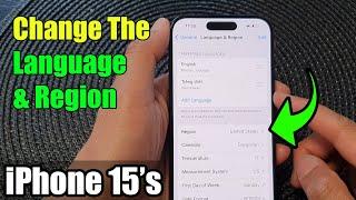 iPhone 15/15 Pro Max: How to Change The Language & Region