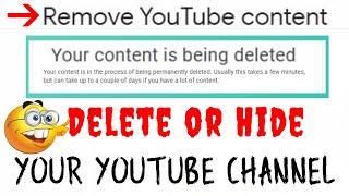 How to Delete or Hide your YouTube channel || Delete YouTube channel Permanently