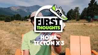 Hoka Tecton X 3 |  First Thoughts