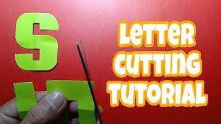 Letter cutting tutorial / 2 types of S #lettercutting #tutorial