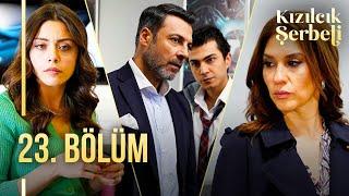 Kızılcık Şerbeti 23. Bölüm @showtv