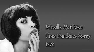 Mireille Mathieu - Ciao Bambino Sorry (1976)