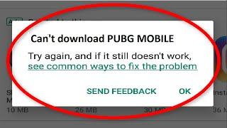 How To Fix Can't Download PUBG MOBILE Error On Google Playstore Android & Ios