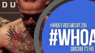 #WHOATV 2014 Video Mixtape