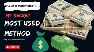 My Secret Most Used Method on How I Made $11,000+ with CPA Self Clicking #adbluemedia #cpa