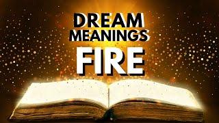 Dream Meaning of Fire