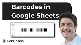 How to create Barcodes In Google Sheets