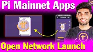 Pi Network Latest New Update | Pi Mainnet Launch Apps | Pi Mainnet Launch date | Pi KYC kaise kare