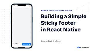 #39 Building a Simple Sticky Footer in React Native